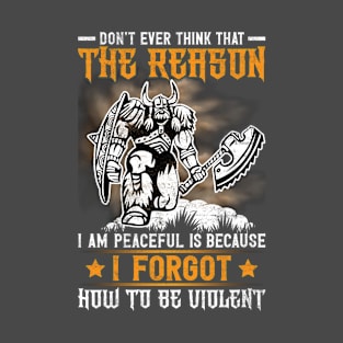 The Peaceful Viking T-Shirt