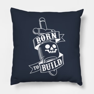 Born to build tattoo Pillow