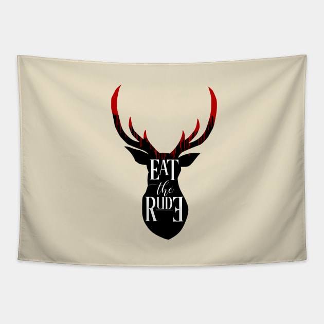 EAT THE RUDE [BLOOD STAG] Tapestry by missfortune-art