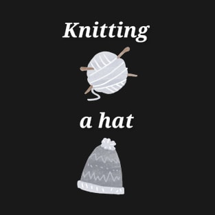 Knitting A Hat T-Shirt