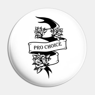 Pro Choice Vintage Ribbon Black and white Pin