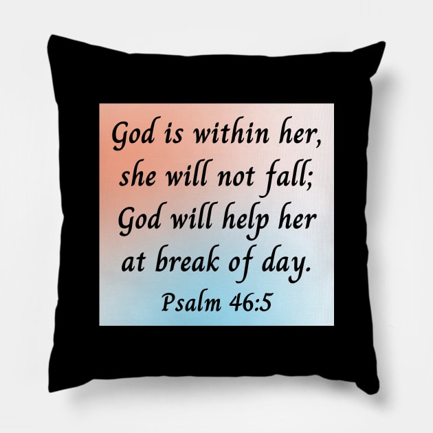 God Is Within Her She Will Not Fall Pillow by Prayingwarrior