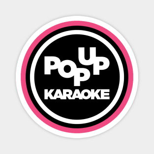Pop Up Karaoke Giant Circle Logo Magnet