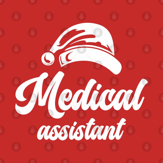 Medical Assistant Santa Hat White Text by JaussZ