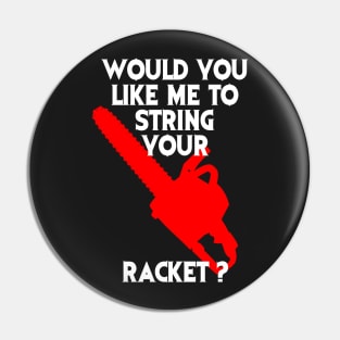 String Your Racket Tee Pin