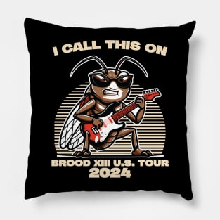 Funny Cicadas Return Brood XIII US tour Rock Metal Gift Pillow