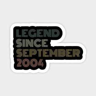 Legend Since September 2004 Magnet