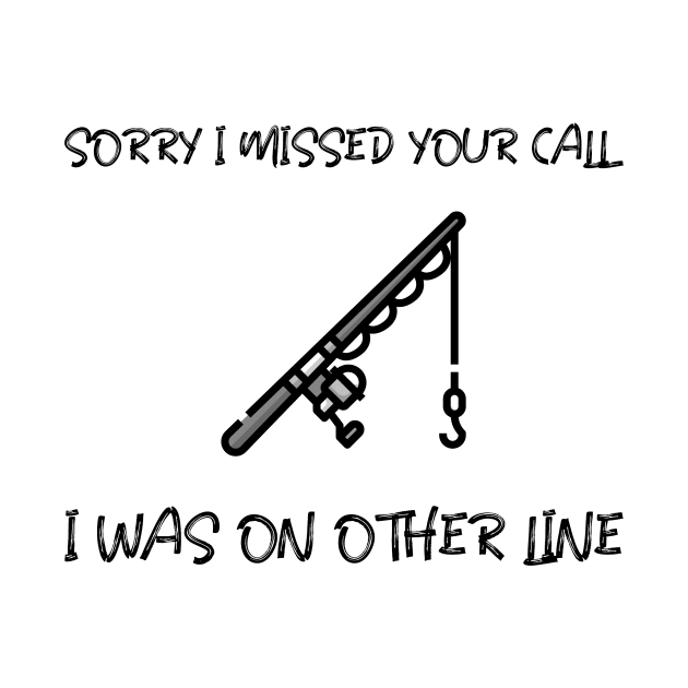 Sorry I Missed Your Call I Was On Other Line by Jitesh Kundra