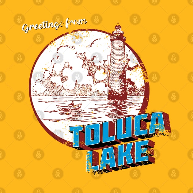 Greetings From Toluca Lake by LabRat