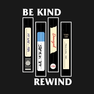 BE KIND REWIND - ROLLINS YEARS T-Shirt