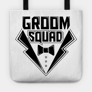 Groom Squad Bachelor Party for Groomsmen Black Text Tote