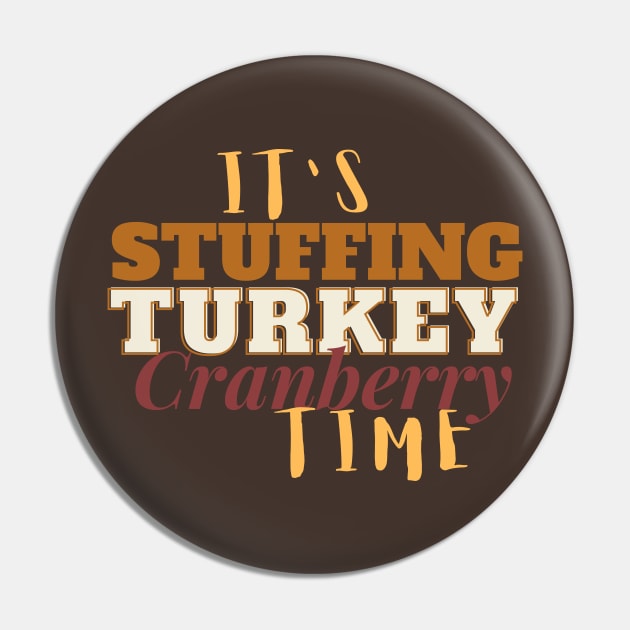 Turkey Time Pin by WildenRoseDesign