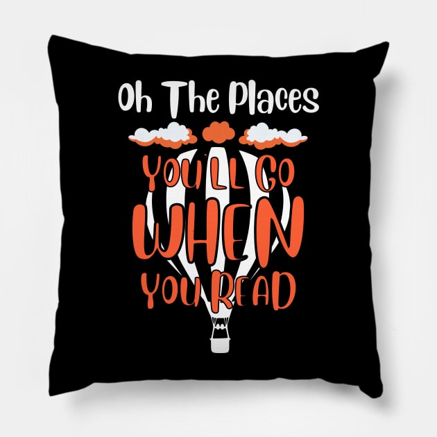 Hot Air Balloon Oh The Places You’ll Go When You Read Pillow by Point Shop