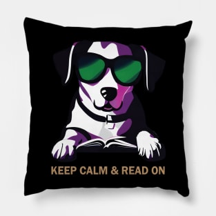 Keep Calm & Read On Pillow