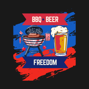 BBQ, Beer, Frredom - US Independence Day - 4th July T-Shirt