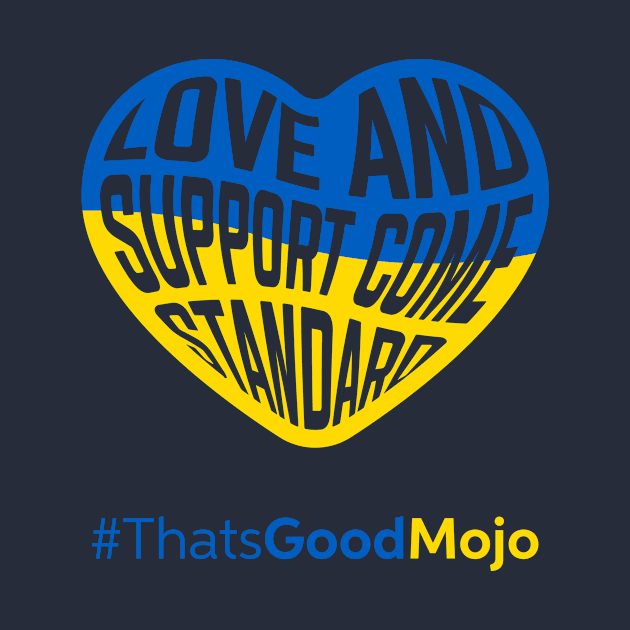 Love and Support Come Standard by MojoHost