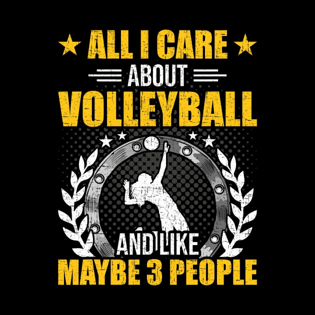 All I Care About Volleyball And Like Maybe Coach Player by jadolomadolo