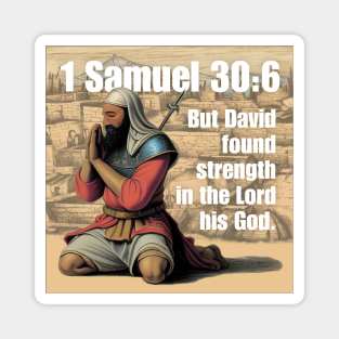 1 Samuel 30:6 Magnet