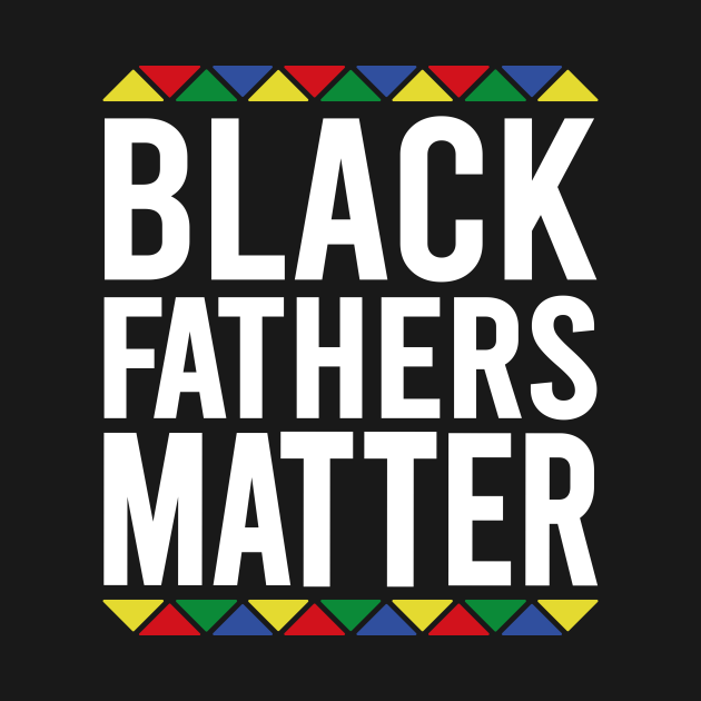 Free Free 194 Black Fathers Matter Svg SVG PNG EPS DXF File