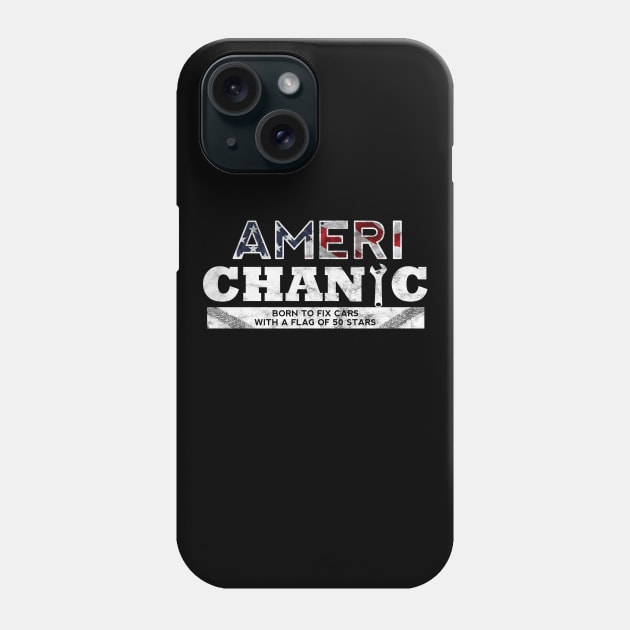 Ameri-Chanic: Born to Fix Cars Phone Case by giovanniiiii