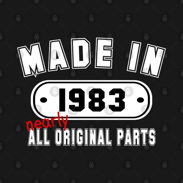 Made In 1983 Nearly All Original Parts by PeppermintClover