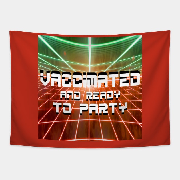 vaccinated and sooo ready to party!!!!!!!!!!! Tapestry by jorge_lebeau