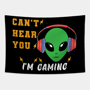 Alien can't hear your i'm gaming Tapestry