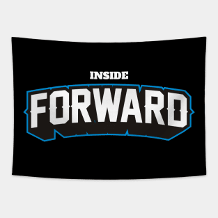 INSIDE FORWARD Tapestry