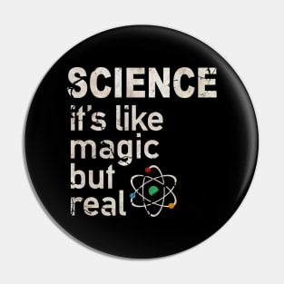 science it's like magic but real Pin