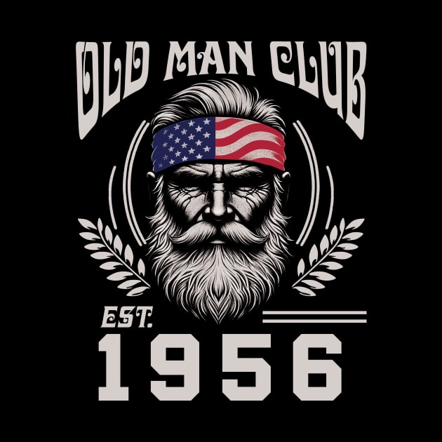 Old Man Club EST 1956 by super soul