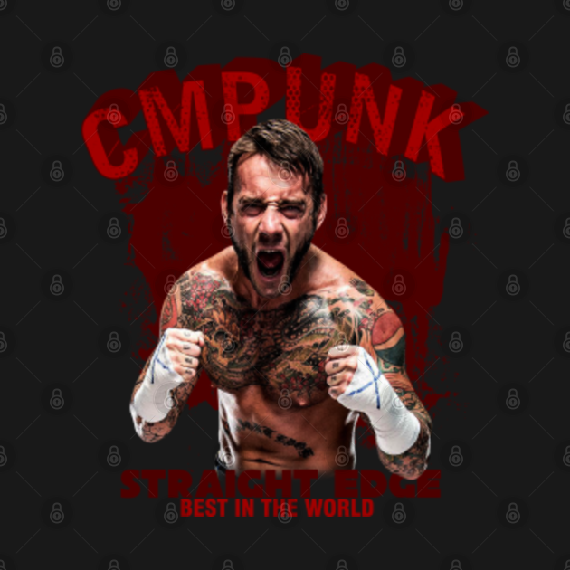 cm punk - Straight Edge - Cm Punk - T-Shirt