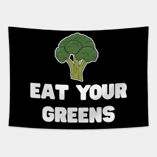 Eat your greens broccoli Tapestry