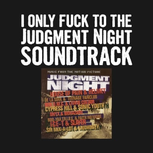 Judgment Night (1993) Soundtrack Superfan T-Shirt