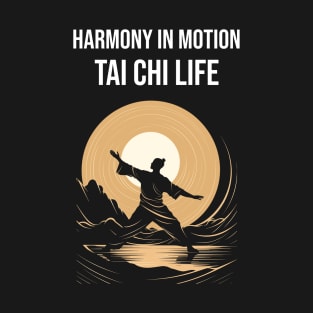 Tai Chi, Tai Chi Lover Gift, Martial Artist, Tai Chi Gift, Tai Chi Teacher, Chinese Martial Arts T-Shirt