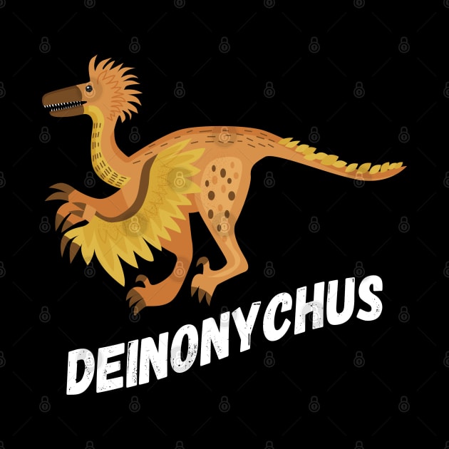 Fun Deinonychus Dinosaur Design by Terra Fossil Merch