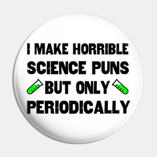 Science Puns Periodically Pin