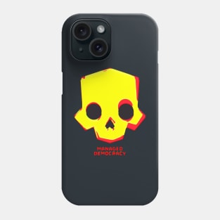 MANAGED DEMOCRACY 02 Phone Case