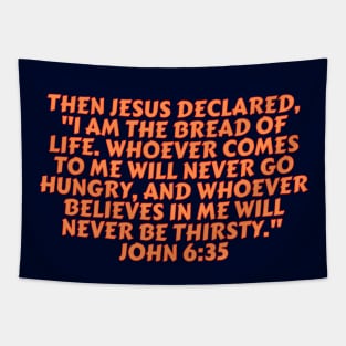 Bible Verse John 6:35 Tapestry