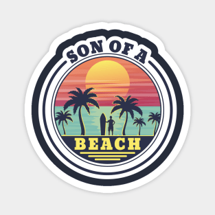 Son of a Beach Magnet