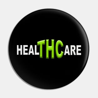 HealTHCare With THC Pin