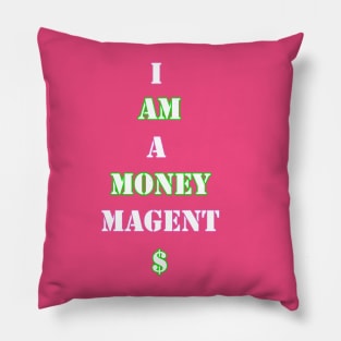 Money Magnet Pillow