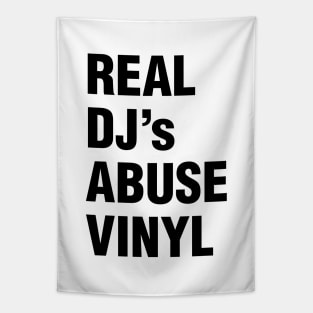 REAL DJ's ABUSE VINYL Tapestry