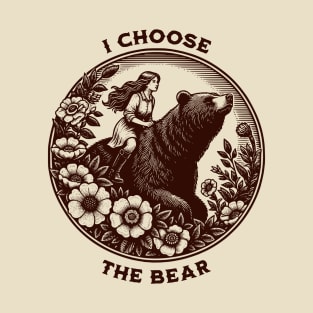 I Choose the Bear Feminist Bear vs Man Meme Team Bear Vintage T-Shirt