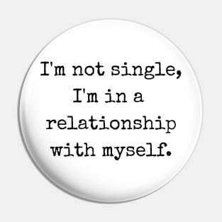 Self Love: The Perfect Relationship Pin