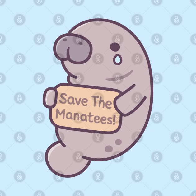 Cute Crying Manatee, Save The Manatees by rustydoodle