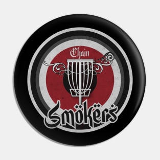 Chain Smokers Disc Golf Pin