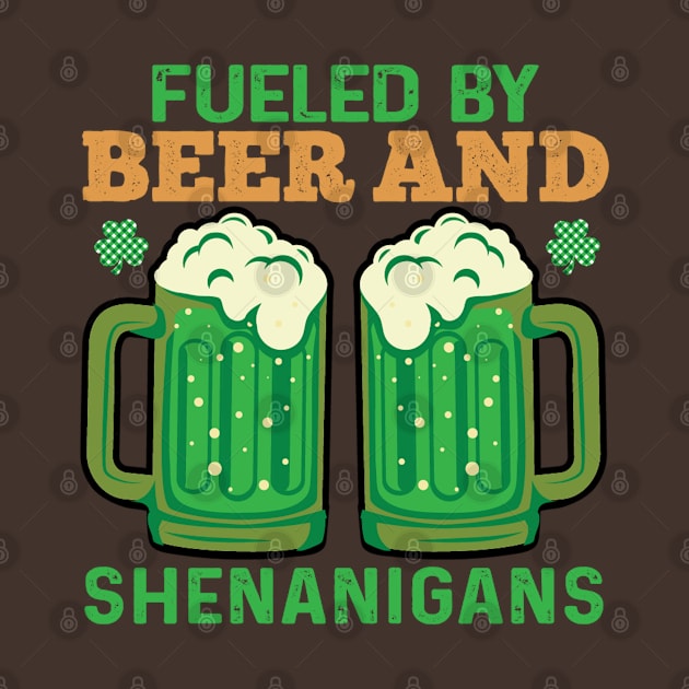 St Patrick's Day Fueled By Beer by RKP'sTees