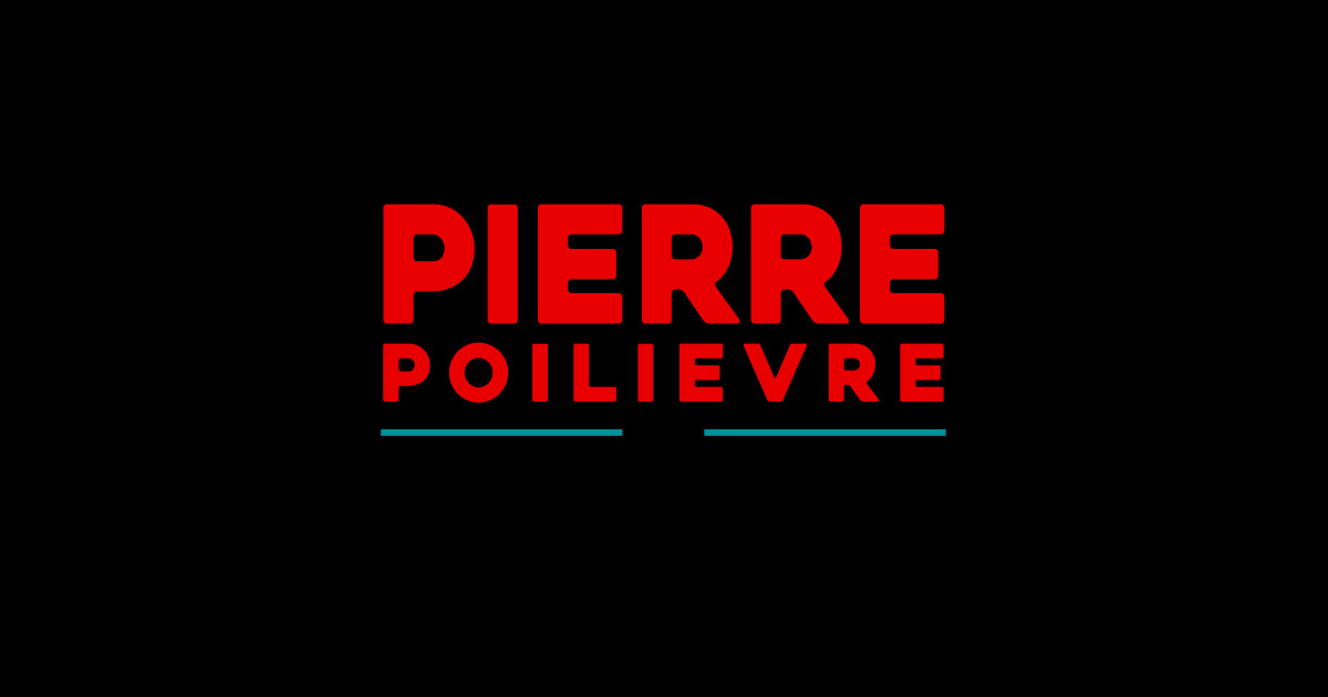 Pierre Poilievre Bring It Home 2025 Pierre Poilievre Bring It Home