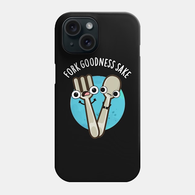 Fork Goodness Sake Funny Utensil Pun Phone Case by punnybone