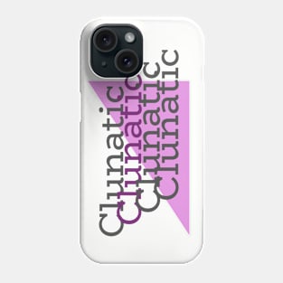 Clunatic-Purple Phone Case